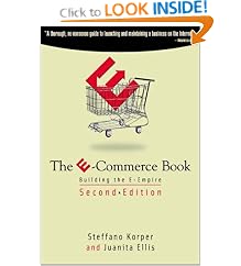 The E-Commerce Book: Building the E-Empire (2nd Edition) (Communications, Networking and Multimedia)