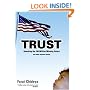 Trust: Reaching the 100 Million Missing Voters and Other Selected Essays