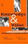 Knowledge and Value: A New Perspective on Corporate Transformation