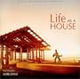 Life as a House: Original Motion Picture Score