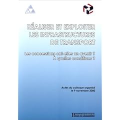 R�aliser et exploiter les infrastructures de transport