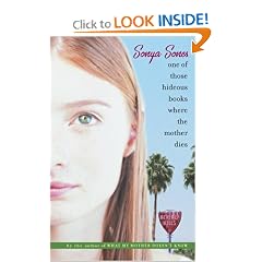 One of Those Hideous Books Where the Mother Dies
