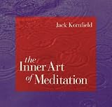 The Inner Art of Meditation