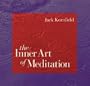 The Inner Art of Meditation