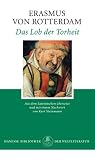 Das Lob der Torheit - Erasmus von Rotterdam