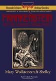 Frankenstein - Phoenix Science Fiction Classics (with notes and critical essays)