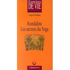 Kundalini, les secrets du yoga