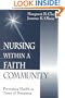 Nursing within a Faith Community: Promoting Health in Times of Transition