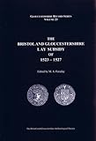 The Bristol and Gloucestershire lay subsidy of 1523-1527
