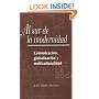 Al Sur de la Modernidad: Comunicaci�n, Globalizaci�n y Multiculturalidad (Nuevo Siglo) (Spanish Edition)