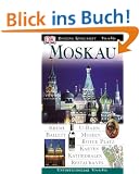 Vis a Vis, Moskau: Kreml. Museen. Caf�s. Ballett. Stadtplan. U-Bahn. Kathedralen. Wodka. Parks. Spazierg�nge. Architektur
