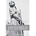 The Cajuns: A People's Story of Exile and Triumph