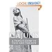 The Cajuns: A People's Story of Exile and Triumph