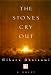 The Stones Cry Out