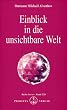 Einblick in die unsichtbare Welt