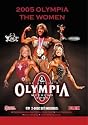 Joe Weider's Olympia Weekend 2005: THE WOMEN