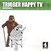Trigger Happy TV 3