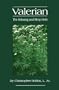 Valerian: The Relaxing Herb (The Herbs and Health Series)