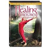 Healing Exercises for Seniors, A Practical Alternative to Acheiving Better Health, DVD, Pat Laster, The Senior Healing Series
