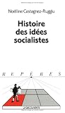 Histoire des idees socialistes en France (Reperes) (French Edition)