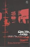 Kiss Me, Judas