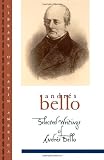 Selected Writings of Andrï¿1/2s Bello (Library of Latin America)
