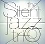 Silent Jazz Trio