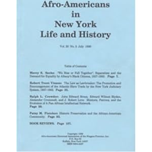 Afro-Americans in New York Life and History by 