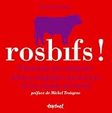 Rosbifs ! : L'histoire des relations franco-anglaises au travers de la viande de boeuf