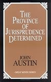 The Province of Jurisprudence Determined (Great Minds Series)