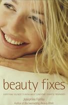 Beauty Fixes: Fast and Effective Treatments That Won't Ruin Your Day