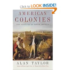 American Colonies: v. 1: The Settlement of North America to 1800 (Penguin History of the United States)