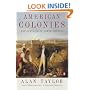 American Colonies: v. 1: The Settlement of North America to 1800 (Penguin History of the United States)