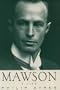 Mawson: A Life (Miegunyah Volumes)