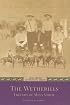The Wetherills  Friends of Mesa Verde (Mesa Verde Centennial)
