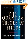 The Quantum Theory of Fields, Vol. 1: Foundations