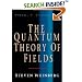 The Quantum Theory of Fields, Vol. 1: Foundations