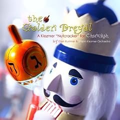 Golden Dreydl: Klezmer Nutcracker for Chanukah