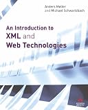 An Introduction to XML and Web Technologies