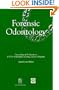 Forensic Odontology: Proceedings of the European IOFOS Millennium Meeting, Leuven, Belgium August 23-26, 2000 (Varia Tandheelkunde)