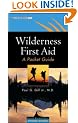 Wilderness First Aid: A Pocket Guide (Ragged Mountain Press Pocket Guide)