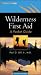 Wilderness First Aid: A Pocket Guide (Ragged Mountain Press Pocket Guide)