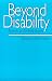 Book Beyond Disability: Towards an Enabling Society (Published in association with The Open University)