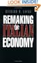 Remaking the Italian Economy (Cornell Studies in Political Economy)