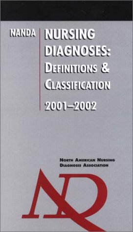 Nursing Diagnoses: Definitions and Classification, 2001-2002
