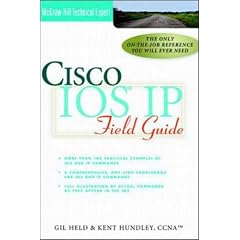Cisco IOS IP Field Guide (Cisco Technical Expert)