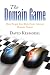 The Domain Game: How People Get Rich From Internet Domain Names