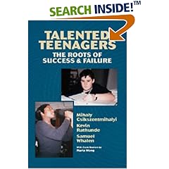 Talented Teenagers: The Roots of Success and Failure (Cambridge Studies in Social & Emotional Development)