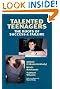 Talented Teenagers: The...