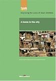 A Home in the City (UN Millennium Project)